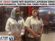 BALIK ARAH! Saksi Inti Bantah Laporan Erna: Bukan Dianiaya, Justru Dia yang Pukul Oknum TNI