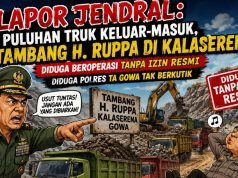 LAPOR JENDRAL: Puluhan Truk Keluar-Masuk, Tambang H. Ruppa di Kalaserena Diduga Beroperasi Tanpa Izin Resmi